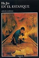 EN EL ESTANQUE (ANDANZAS 491) | 9788483102206 | JIN, HA | Llibreria La Gralla | Llibreria online de Granollers