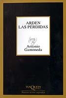 ARDEN LAS PERDIDAS (MARGINALES 213) | 9788483108789 | GAMONEDA, ANTONIO | Llibreria La Gralla | Librería online de Granollers