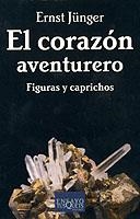 CORAZON AVENTURERO | 9788483108901 | JUNGER, ERNST | Llibreria La Gralla | Librería online de Granollers