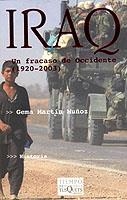 IRAQ UN FRACASO DE OCCIDENTE (TIEMPO MEMORIA-29) | 9788483108956 | MARTIN MUÑOZ, GEMA | Llibreria La Gralla | Librería online de Granollers