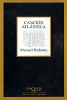 CANCION ATLANTICA (NUEVOS TEXTOS SAGRADOS 215) | 9788483108970 | PADORNO, MANUEL | Llibreria La Gralla | Librería online de Granollers