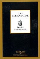 ENCANTADAS, LAS (NUEVOS TEXTOS SAGRADOS 216) | 9788483109168 | SAMOILOVICH, DANIEL | Llibreria La Gralla | Llibreria online de Granollers