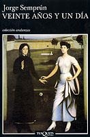 VEINTE AÑOS Y UN DIA (ANDANZAS 516) | 9788483102466 | SEMPRUN, JORGE | Llibreria La Gralla | Llibreria online de Granollers