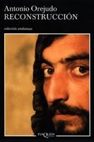 RECONSTRUCCION (ANDANZAS 562) | 9788483102923 | OREJUDO, ANTONIO | Llibreria La Gralla | Librería online de Granollers