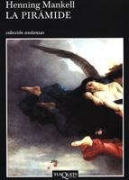 PIRAMIDE, LA (ANDANZAS 572 SERIE WALLANDER 9) | 9788483103029 | MANKELL, HENNING | Llibreria La Gralla | Librería online de Granollers