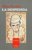DESPEDIDA, LA | 9788483104170 | KUNDERA, MILAN | Llibreria La Gralla | Llibreria online de Granollers