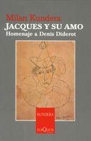 JACQUES Y SU AMO. HOMENAJE A DENIS DIDEROT | 9788483104194 | KUNDERA, MILAN | Llibreria La Gralla | Librería online de Granollers