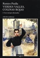 VERDES VALLES, COLINAS ROJAS 2. LOS CUERPOS DESNUDOS (ANDANZ | 9788483103043 | PINILLA, RAMIRO | Llibreria La Gralla | Llibreria online de Granollers