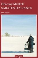 SABATES ITALIANES (ULL DE VIDRE 26) | 9788483830321 | MANKELL, HENNING | Llibreria La Gralla | Llibreria online de Granollers