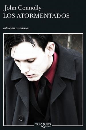 ATORMENTADOS, LOS (ANDANZAS, 666) | 9788483830673 | CONNOLLY, JOHN | Llibreria La Gralla | Llibreria online de Granollers