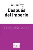 DESPUES DEL IMPERIO | 9788483830994 | GILROY, PAUL | Llibreria La Gralla | Llibreria online de Granollers