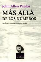 MAS ALLA DE LOS NUMEROS | 9788472236875 | JHON ALLEN PAULOS | Llibreria La Gralla | Llibreria online de Granollers