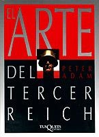 ARTE DEL TERCER REICH, EL | 9788472234963 | ADAM, HANS | Llibreria La Gralla | Librería online de Granollers