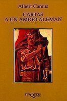 CARTAS A UN AMIGO ALEMAN | 9788472239159 | CAMUS, ALBERT | Llibreria La Gralla | Llibreria online de Granollers