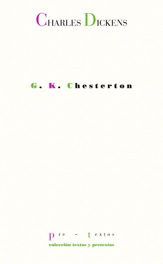 CHARLES DICKENS | 9788481910520 | CHESTERTON, G.K. | Llibreria La Gralla | Llibreria online de Granollers
