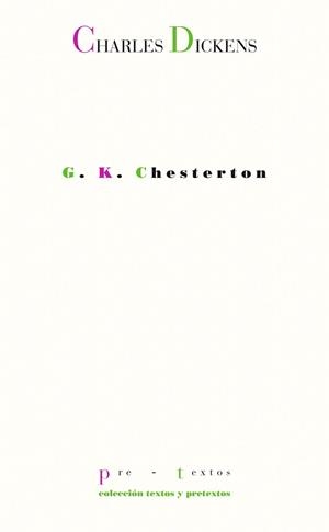CHARLES DICKENS | 9788481910520 | CHESTERTON, G.K. | Llibreria La Gralla | Llibreria online de Granollers