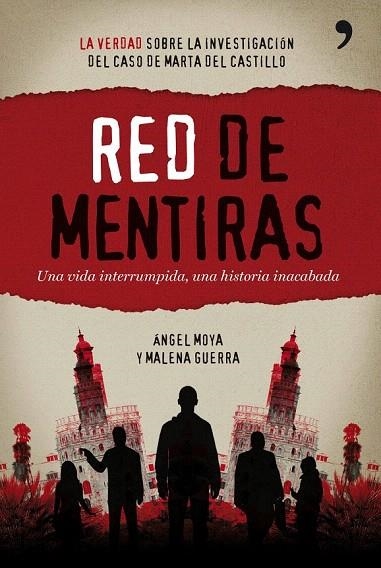 RED DE MENTIRAS | 9788484608752 | MOYA, ANGEL | Llibreria La Gralla | Librería online de Granollers