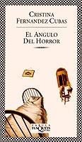 ANGULO DEL HORROR, EL | 9788483105016 | FERNANDEZ CUBAS, CRISTINA | Llibreria La Gralla | Librería online de Granollers