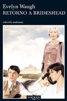 RETORNO A BRIDESHEAD (ANDANZAS 52) | 9788472232518 | Waugh, Evelyn | Llibreria La Gralla | Librería online de Granollers
