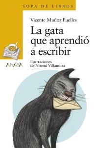 GATA QUE APRENDIÓ A ESCRIBIR, LA | 9788467828948 | MUÑOZ PUELLES, VICENTE | Llibreria La Gralla | Llibreria online de Granollers