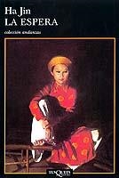 ESPERA, LA (ANDANZAS 424) | 9788483101520 | JIN, HA | Llibreria La Gralla | Llibreria online de Granollers