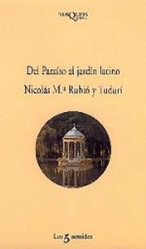 DEL PARAISO AL JARDIN LATINO (LOS 5 SENTIDOS 8) | 9788472238084 | RUBIO I TUDURI, NICOLAS MARIA | Llibreria La Gralla | Llibreria online de Granollers