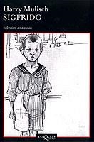 SIGFRIDO (ANDANZAS-505) | 9788483102343 | MULISCH, HARRY | Llibreria La Gralla | Llibreria online de Granollers