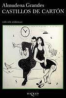 CASTILLOS DE CARTON (A 529) | 9788483102596 | GRANDES, ALMUDENA | Llibreria La Gralla | Llibreria online de Granollers