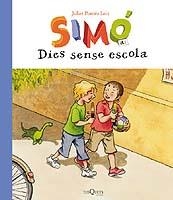 SIMO 4. DIES SENSE ESCOLA | 9788483109533 | POMES LEIZ, JULIET | Llibreria La Gralla | Librería online de Granollers