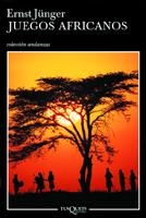 JUEGOS AFRICANOS (ANDANZAS 541) | 9788483102718 | JUNGER, ERNST | Llibreria La Gralla | Librería online de Granollers