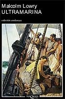 ULTRAMARINA (A 545) | 9788483102756 | LOWRY, MALCOLM | Llibreria La Gralla | Librería online de Granollers