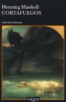 CORTAFUEGOS (ANDANZAS 556 SERIE WALLANDER 8) | 9788483102862 | MANKELL, HENNING | Llibreria La Gralla | Llibreria online de Granollers