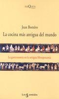 COCINA MAS ANTIGUA DEL MUNDO, LA. LA GASTRONOMIA EN LA ANTIG | 9788483104231 | BOTTERO, JEAN | Llibreria La Gralla | Librería online de Granollers