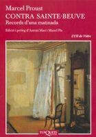 CONTRA SAINT-BEUVE. RECORDS D'UNA MATINADA (ULL DE VIDRE 20) | 9788483104330 | PROUST, MARCEL | Llibreria La Gralla | Llibreria online de Granollers