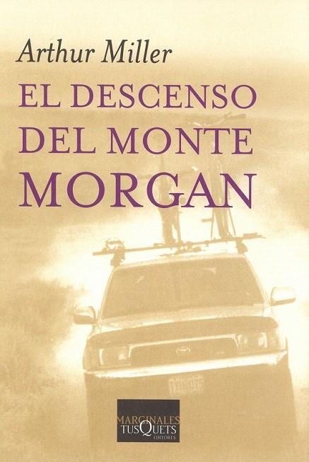 DESCENSO DEL MONTE MORGAN | 9788483104545 | MILLER, ARTHUR | Llibreria La Gralla | Llibreria online de Granollers