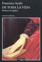 DE TODA LA VIDA (ANDANZAS 602) | 9788483103340 | AYALA, FRANCISCO | Llibreria La Gralla | Librería online de Granollers