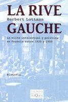 RIVE GAUCHE, LA | 9788483104927 | LOTTMAN, HERBERT | Llibreria La Gralla | Librería online de Granollers