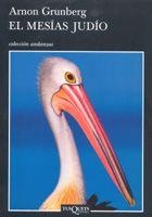 MESIAS JUDIO, EL | 9788483103586 | GRUNBERG, ARNON | Llibreria La Gralla | Llibreria online de Granollers