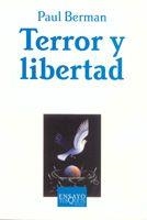 TERROR Y LIBERTAD (ENSAYO, 67) | 9788483103814 | BERMAN, PAUL | Llibreria La Gralla | Llibreria online de Granollers