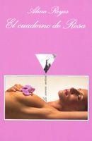 CUADERNO DE ROSA, EL | 9788483103821 | REYES, ALINA | Llibreria La Gralla | Llibreria online de Granollers