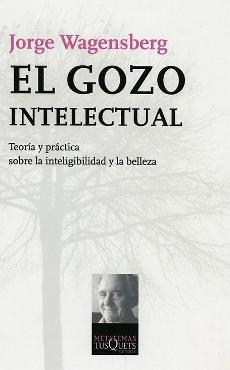 GOZO INTELECTUAL, EL (METATEMAS, 97) | 9788483103951 | WAGENSBERG, JORGE | Llibreria La Gralla | Llibreria online de Granollers