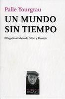 MUNDO SIN TIEMPO, UN (METATEMAS, 98) | 9788483830208 | YOURGRAU, PALLE | Llibreria La Gralla | Llibreria online de Granollers