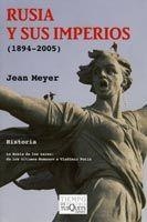 RUSIA Y SUS IMPERIOS 1894-2005 | 9788483830284 | MEYER, JEAN | Llibreria La Gralla | Llibreria online de Granollers