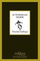 SI TEMIERAIS MORIR (MARGINALES, 247) | 9788483830451 | GALLEGO, VICENTE | Llibreria La Gralla | Librería online de Granollers