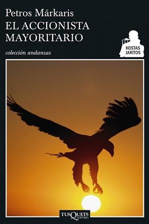 ACCIONISTA MAYORITARIO, EL (ANDANZAS, 650/4) | 9788483830406 | MARKARIS, PETROS | Llibreria La Gralla | Llibreria online de Granollers