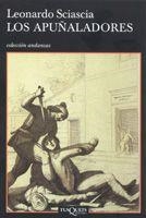 APUÑALADORES, LOS | 9788483830659 | SCIASCIA, LEONARDO | Llibreria La Gralla | Librería online de Granollers