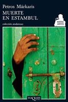 MUERTE EN ESTAMBUL | 9788483831199 | MARKARIS, PETROS | Llibreria La Gralla | Librería online de Granollers