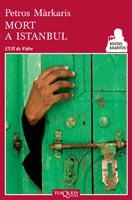 MORT A ISTAMBUL | 9788483831243 | MARKARIS, PETROS | Llibreria La Gralla | Llibreria online de Granollers