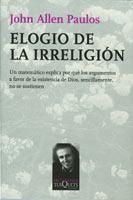 ELOGIO DE LA IRRELIGION | 9788483831335 | ALLEN PAULOS, JOHN | Llibreria La Gralla | Llibreria online de Granollers