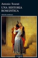 HISTORIA ROMANTICA, UNA | 9788483831557 | SCURATI, A | Llibreria La Gralla | Llibreria online de Granollers